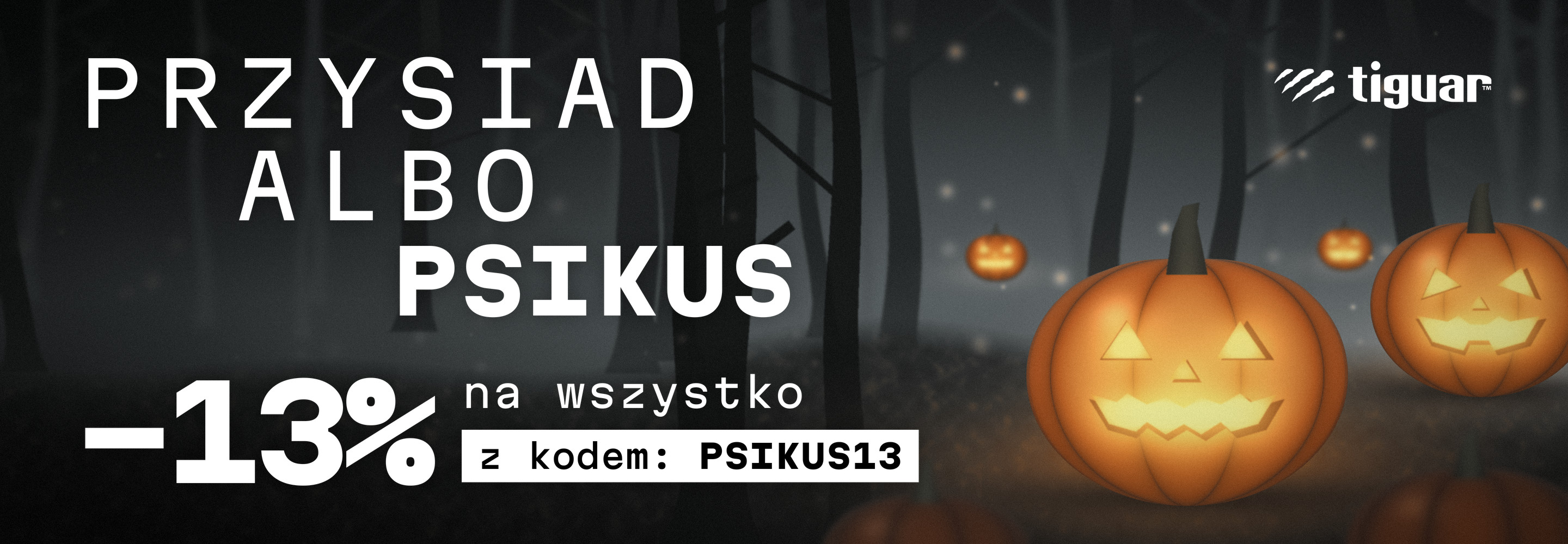 Halloween PSIKUS13 tiguar.pl - Oficjalny sklep marki tiguar